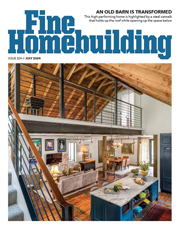 Fine Homebuilding Magazine Cover July 2024